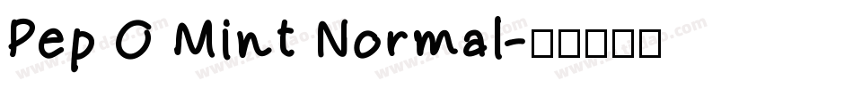 Pep O Mint Normal字体转换